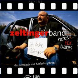 Zeltinger Band : Rares Für Bares